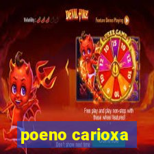 poeno carioxa